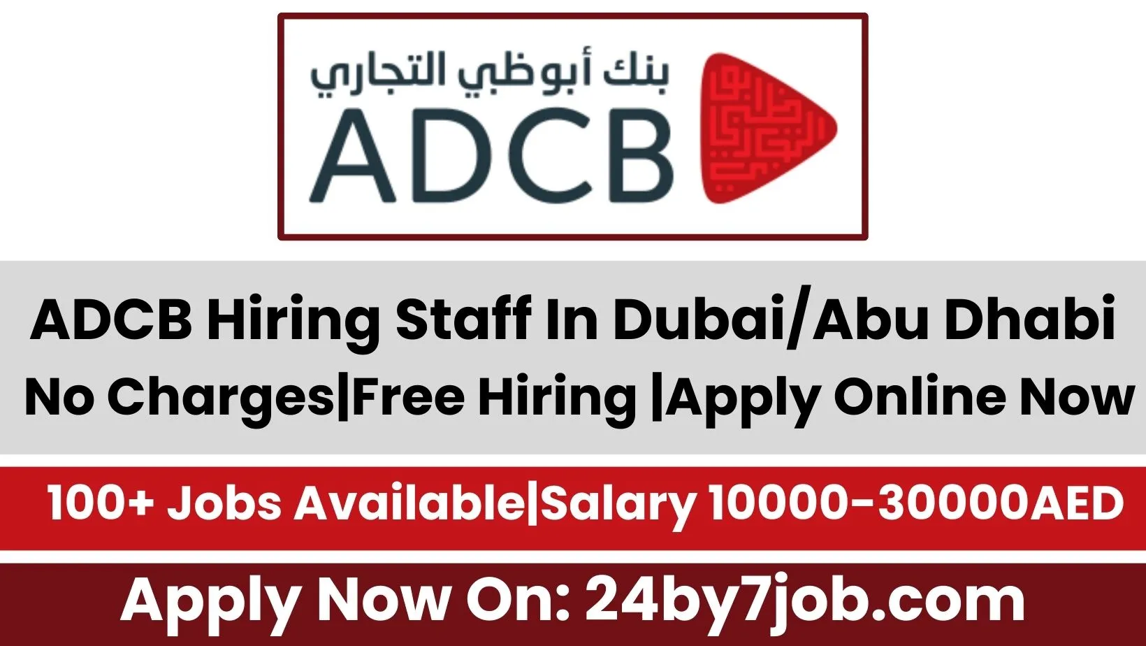 Abu Dhabi Commercial Bank ADCB Jobs 2024