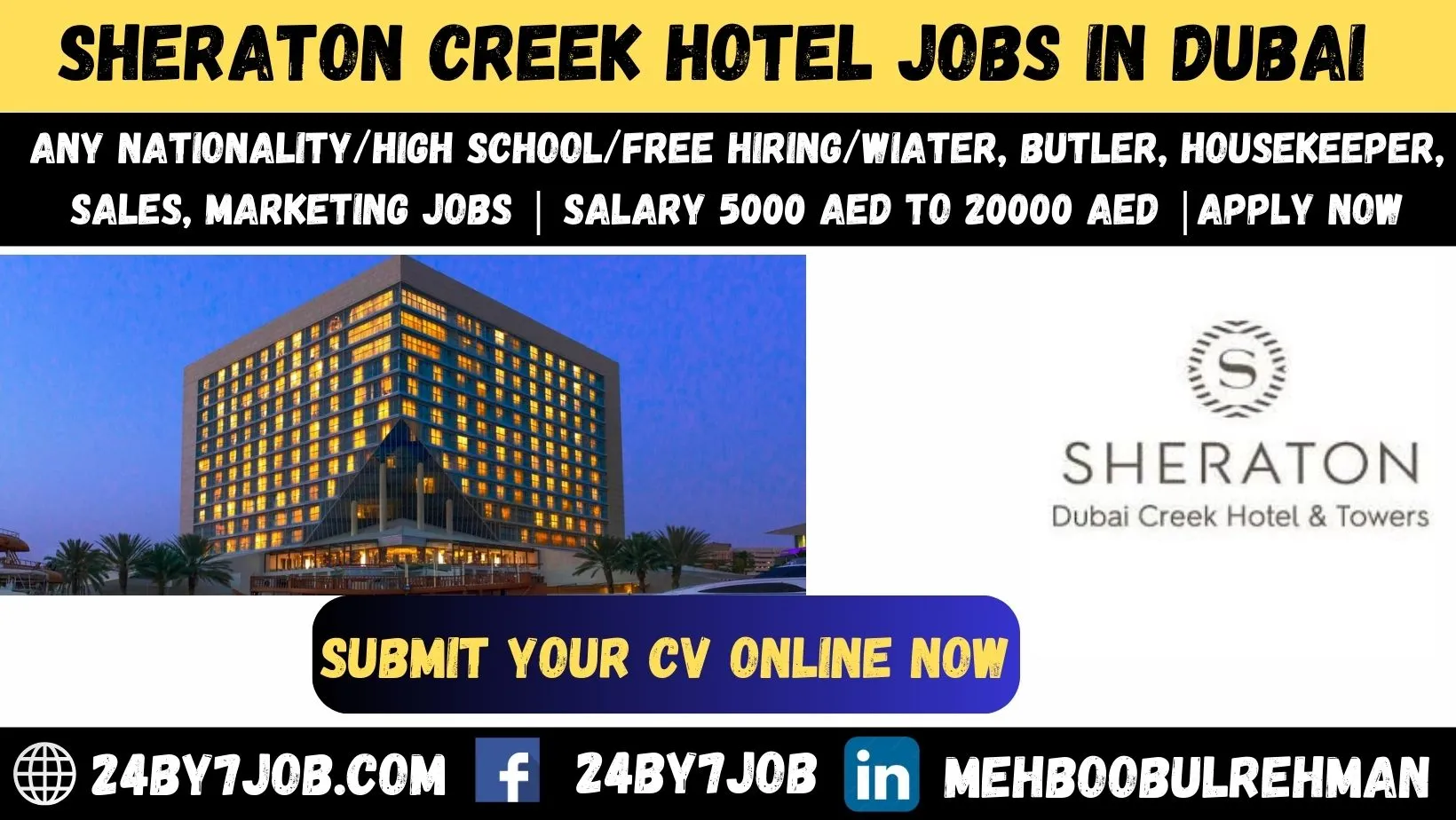 Sheraton Creek Hotels & Resorts Jobs In Dubai August 2024