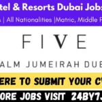 Five Hotels & Resorts Careers 2024 Latest Job Vacancies