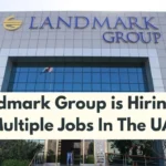 Landmark Group Careers In Dubai & UAE 2024